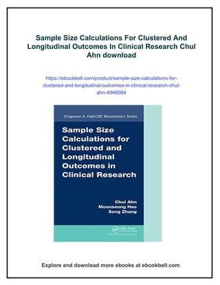 Sample Size Calculations For Clustered And Longitudinal Outcomes In ...