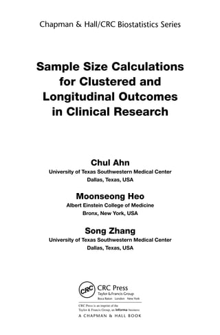 Sample Size Calculations For Clustered And Longitudinal Outcomes In ...