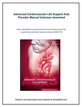 Advanced Cardiovascular Life Support Acls Provider Manual Unknown | PDF
