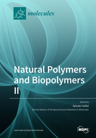 Natural Polymers And Biopolymers Ii Caillol S Ed | PDF