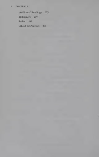 Xx CONTENTS
Additional Readings 275
References 279
Index 285
About the Authors 290
 