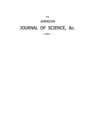 THE
AMERICAN
JOURNAL OF SCIENCE, &c.
 