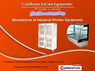Manufacturer of Industrial Kitchen Equipments
 