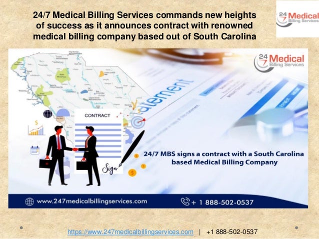 https://www.247medicalbillingservices.com | +1 888-502-0537
24/7 Medical Billing Services commands new heights
of success as it announces contract with renowned
medical billing company based out of South Carolina
 