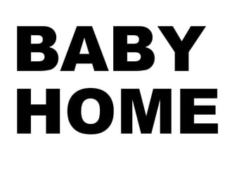 BABYHOME