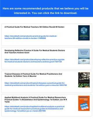 A Practical Guide For Medical Teachers 4th Edition John A Dent | PDF