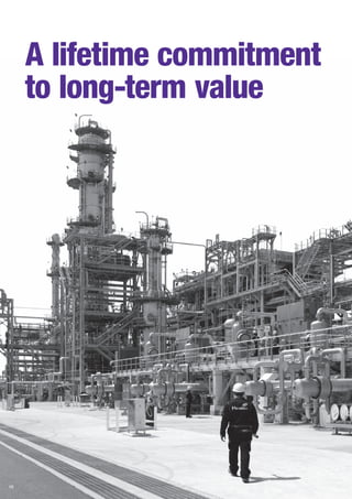 10
A lifetime commitment
to long-term value
 