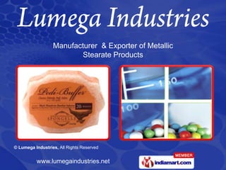 Manufacturer  & Exporter of Metallic  Stearate Products 