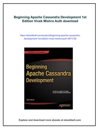 Beginning Apache Cassandra Development 1st Edition Vivek Mishra Auth | PDF