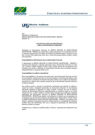 PARECER DA AUDITORIA INDEPENDENTE
114
Parecer da Auditoria Independente
 