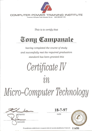 My Cert IV Micro-Technology Certificate