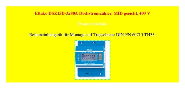 Eltako DSZ15D-3x80A Drehstromz/ähler MID geeicht 400 V