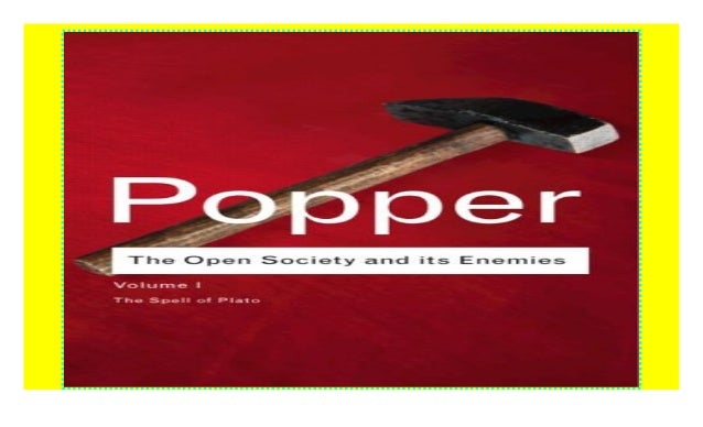 the open society and its enemies the open society and its enemies