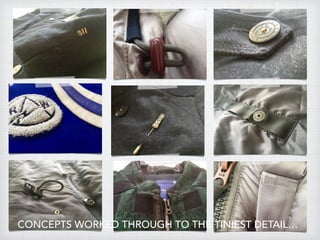 CONCEPTS WORKED THROUGH TO THE TINIEST DETAIL…
 