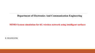 Python Mimo System Simulation MIMO System simulation for 6G wireless network using intelligent ...