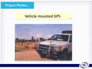 Project Photos…
9
Vehicle mounted GPS
 