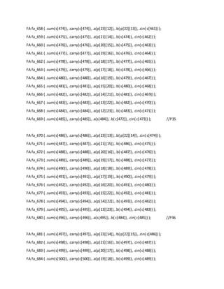 FA fa_658 ( .sum(s[474]),.carry(c[474]),.a(p[23][12]),.b( p[22][13]),.cin( c[461]) );
FA fa_659 ( .sum(s[475]),.carry(c[475]),.a(p[21][14]),.b( s[474]),.cin( c[462]) );
FA fa_660 ( .sum(s[476]),.carry(c[476]),.a(p[20][15]),.b( s[475]),.cin( c[463]) );
FA fa_661 ( .sum(s[477]),.carry(c[477]),.a(p[19][16]),.b( s[476]),.cin( c[464]) );
FA fa_662 ( .sum(s[478]),.carry(c[478]),.a(p[18][17]),.b( s[477]),.cin( c[465]) );
FA fa_663 ( .sum(s[479]),.carry(c[479]),.a(p[17][18]),.b( s[478]),.cin( c[466]) );
FA fa_664 ( .sum(s[480]),.carry(c[480]),.a(p[16][19]),.b( s[479]),.cin( c[467]) );
FA fa_665 ( .sum(s[481]),.carry(c[481]),.a(p[15][20]),.b( s[480]),.cin( c[468]) );
FA fa_666 ( .sum(s[482]),.carry(c[482]),.a(p[14][21]),.b( s[481]),.cin( c[469]) );
FA fa_667 ( .sum(s[483]),.carry(c[483]),.a(p[13][22]),.b( s[482]),.cin( c[470]) );
FA fa_668 ( .sum(s[484]),.carry(c[484]),.a(p[12][23]),.b( s[483]),.cin( c[471]) );
FA fa_669 ( .sum(s[485]),.carry(c[485]),.a(s[484]),.b( c[472]),.cin( c[473]) ); //P35
FA fa_670 ( .sum(s[486]),.carry(c[486]),.a(p[23][13]),.b( p[22][14]),.cin( c[474]) );
FA fa_671 ( .sum(s[487]),.carry(c[487]),.a(p[21][15]),.b( s[486]),.cin( c[475]) );
FA fa_672 ( .sum(s[488]),.carry(c[488]),.a(p[20][16]),.b( s[487]),.cin( c[476]) );
FA fa_673 ( .sum(s[489]),.carry(c[489]),.a(p[19][17]),.b( s[488]),.cin( c[477]) );
FA fa_674 ( .sum(s[490]),.carry(c[490]),.a(p[18][18]),.b( s[489]),.cin( c[478]) );
FA fa_675 ( .sum(s[491]),.carry(c[491]), .a(p[17][19]),.b( s[490]),.cin( c[479]) );
FA fa_676 ( .sum(s[492]),.carry(c[492]),.a(p[16][20]),.b( s[491]),.cin( c[480]) );
FA fa_677 ( .sum(s[493]),.carry(c[493]),.a(p[15][22]),.b( s[492]),.cin( c[481]) );
FA fa_678 ( .sum(s[494]),.carry(c[494]),.a(p[14][22]),.b( s[493]),.cin( c[482]) );
FA fa_679 ( .sum(s[495]),.carry(c[495]),.a(p[13][23]),.b( s[494]),.cin( c[483]) );
FA fa_680 ( .sum(s[496]),.carry(c[496]),.a(s[495]),.b( c[484]),.cin( c[485]) ); //P36
FA fa_681 ( .sum(s[497]),.carry(c[497]),.a(p[23][14]),.b( p[22][15]),.cin( c[486]) );
FA fa_682 ( .sum(s[498]),.carry(c[498]),.a(p[21][16]),.b( s[497]),.cin( c[487]) );
FA fa_683 ( .sum(s[499]),.carry(c[499]),.a(p[20][17]),.b( s[498]),.cin( c[488]) );
FA fa_684 ( .sum(s[500]),.carry(c[500]),.a(p[19][18]),.b( s[499]),.cin( c[489]) );
 