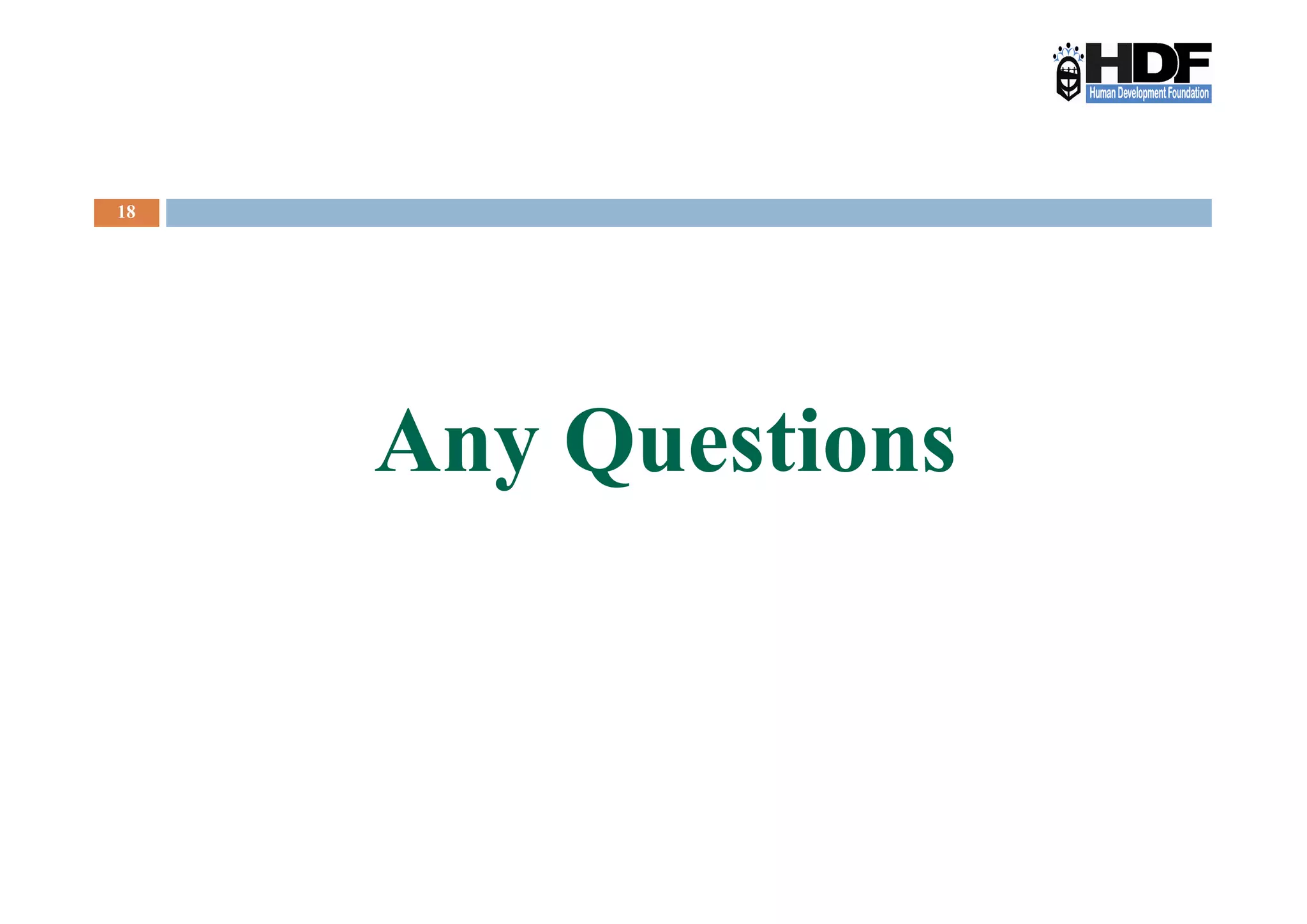 18
Any QuestionsAny Questions
 