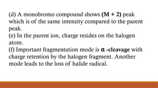FRAGMENTION OF ASSOCIATED WITH CARBOXYLIC ACID, HALIDES AND SULFIDES | PPTX