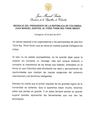 Palabras del Presidente de la República Juan Manuel Santos foro think big think smart