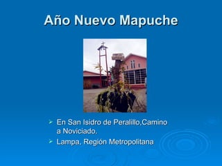 Año Nuevo Mapuche ,[object Object],[object Object]