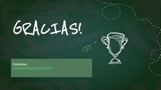 CREDITS: This presentation template was created by
Slidesgo, including icons by Flaticon, and
infographics & images by Freepik.
GRACIAS!
Contacto:
sinrecreo@yahoo.com.mx
 