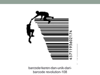 barcode-keren-dan-unik-dari-
barcode revolution-108
 