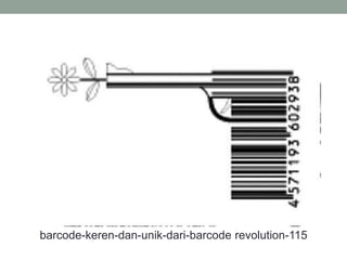 barcode-keren-dan-unik-dari-barcode revolution-115
 