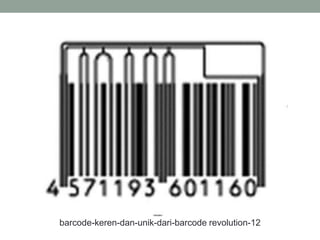 barcode-keren-dan-unik-dari-barcode revolution-12
 