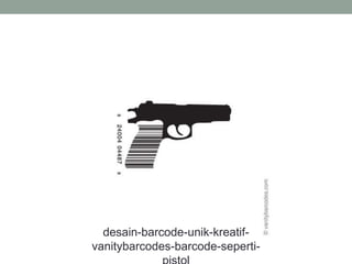 desain-barcode-unik-kreatif-
vanitybarcodes-barcode-seperti-
 