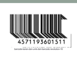 barcode-keren-dan-unik-dari-barcode revolution-16
 