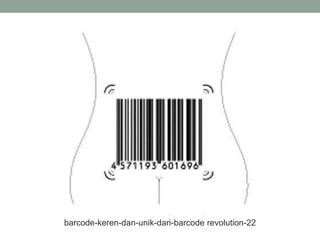 barcode-keren-dan-unik-dari-barcode revolution-22
 