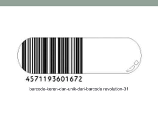 barcode-keren-dan-unik-dari-barcode revolution-31
 