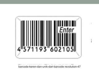 barcode-keren-dan-unik-dari-barcode revolution-47
 