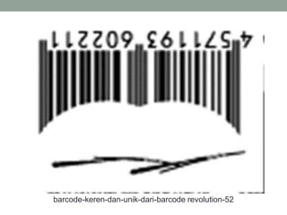 barcode-keren-dan-unik-dari-barcode revolution-52
 