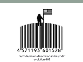 barcode-keren-dan-unik-dari-barcode
revolution-102
 