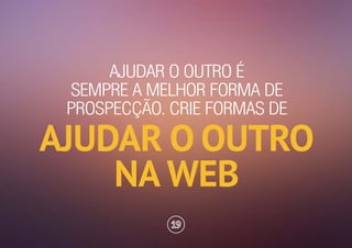 24 Dicas para Humanizar Marcas na Web
