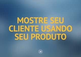 24 Dicas para Humanizar Marcas na Web