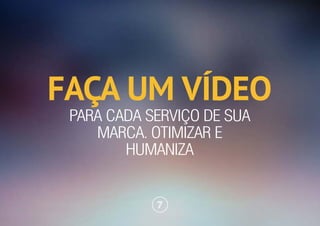 24 Dicas para Humanizar Marcas na Web