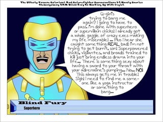 The Utterly Insane Criminal And Crimefighter Conversations 24 Hourly Comics Shebangabang 