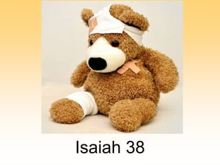 Isaiah 38
 