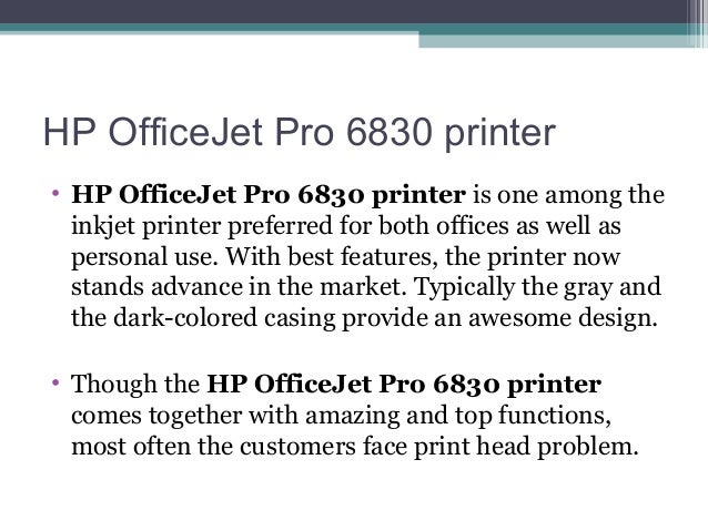 hp pro 6830 printhead problem