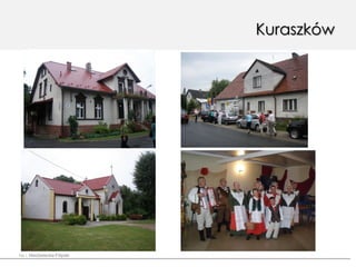Kuraszków

Fot. I.

Niedźwiecka-Filipiak

 