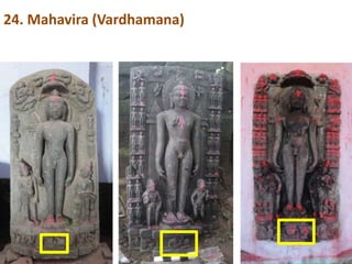 24. Mahavira (Vardhamana)
 