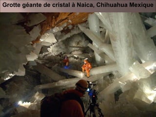 10
Grotte géante de cristal à Naica, Chihuahua Mexique
 