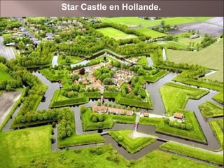 Star Castle en Hollande.

23

 