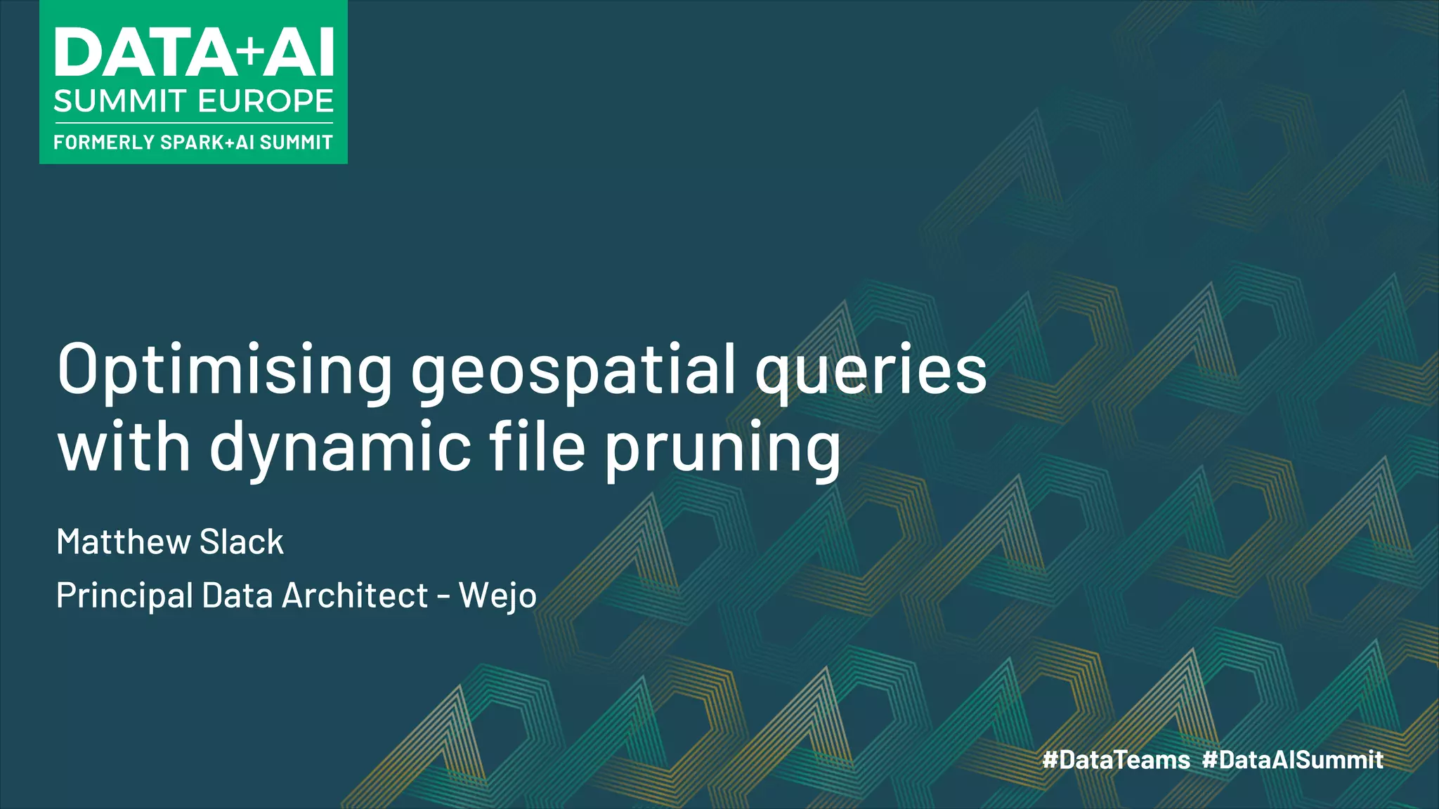 Optimising geospatial queries with dynamic file pruning Matthew Slack Principal Data Architect - Wejo 