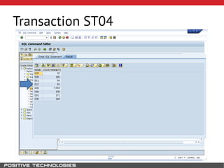 Transaction ST04
 