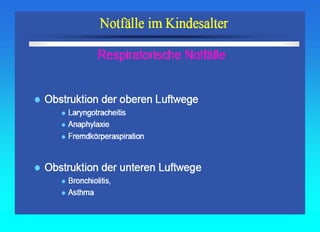 Fall Schema 24 Pädiatrische Notfälle.Notfallschema und Kruppsyndrom | PPT