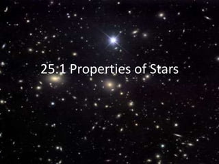 25.1 Properties of Stars 
